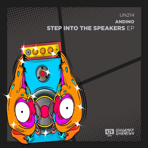 Andino - Step Into the Speakers [UN214]